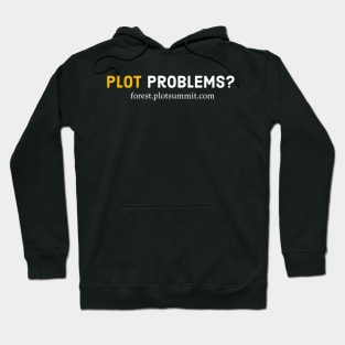 Plot Problems? Hoodie